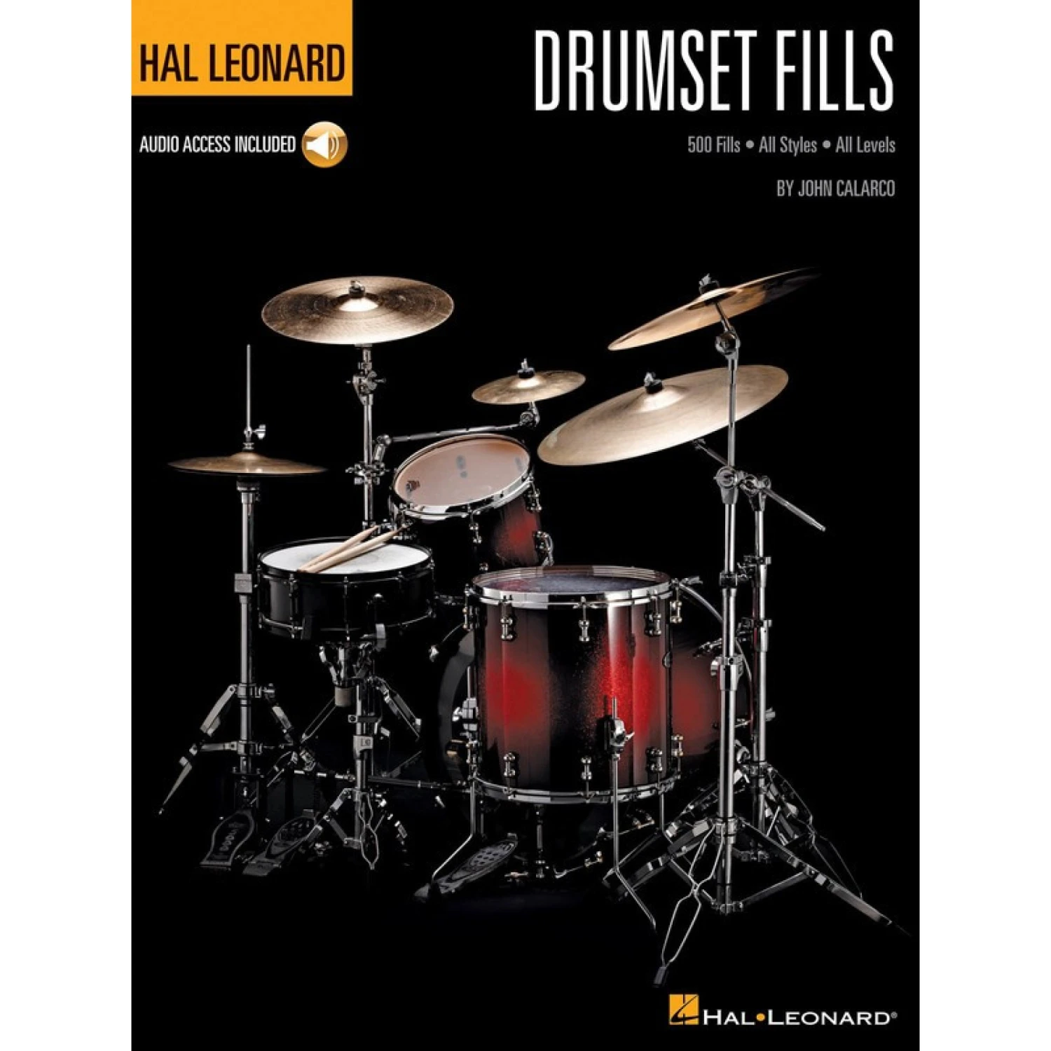 Hal Leonard Drumset Fills - John Calarco () - Hal Leonard. Sftcvr/Online Audio Book 3 Hal Leonard Drumset Fills - John Calarco () - Hal Leonard. Sftcvr/Online Audio Book