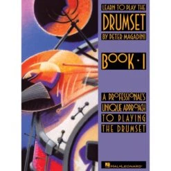Learn To Play The Drumset - Peter Magadini (Drums) - Hal Leonard. Softcover Book
