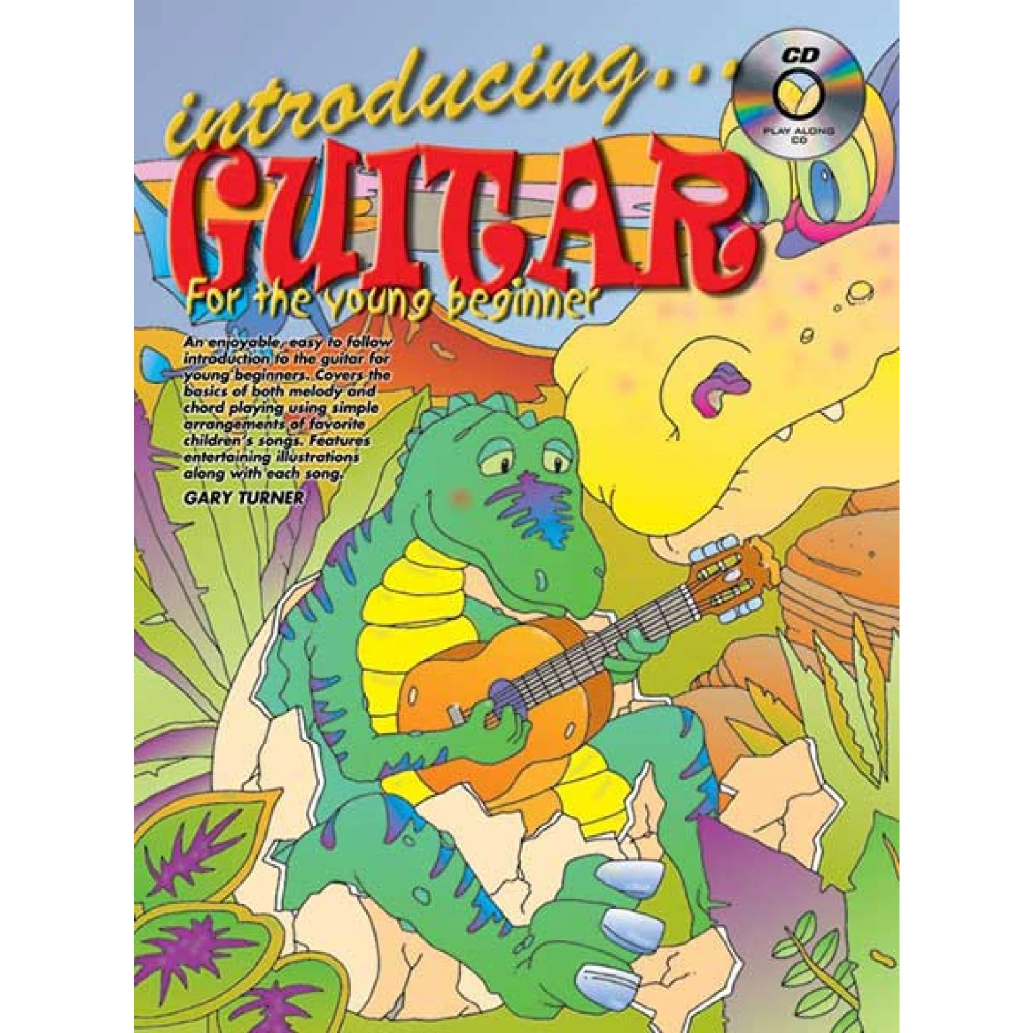 Introducing Guitar For The Young Beginner Book/CD 3 Introducing Guitar For The Young Beginner Book/CD